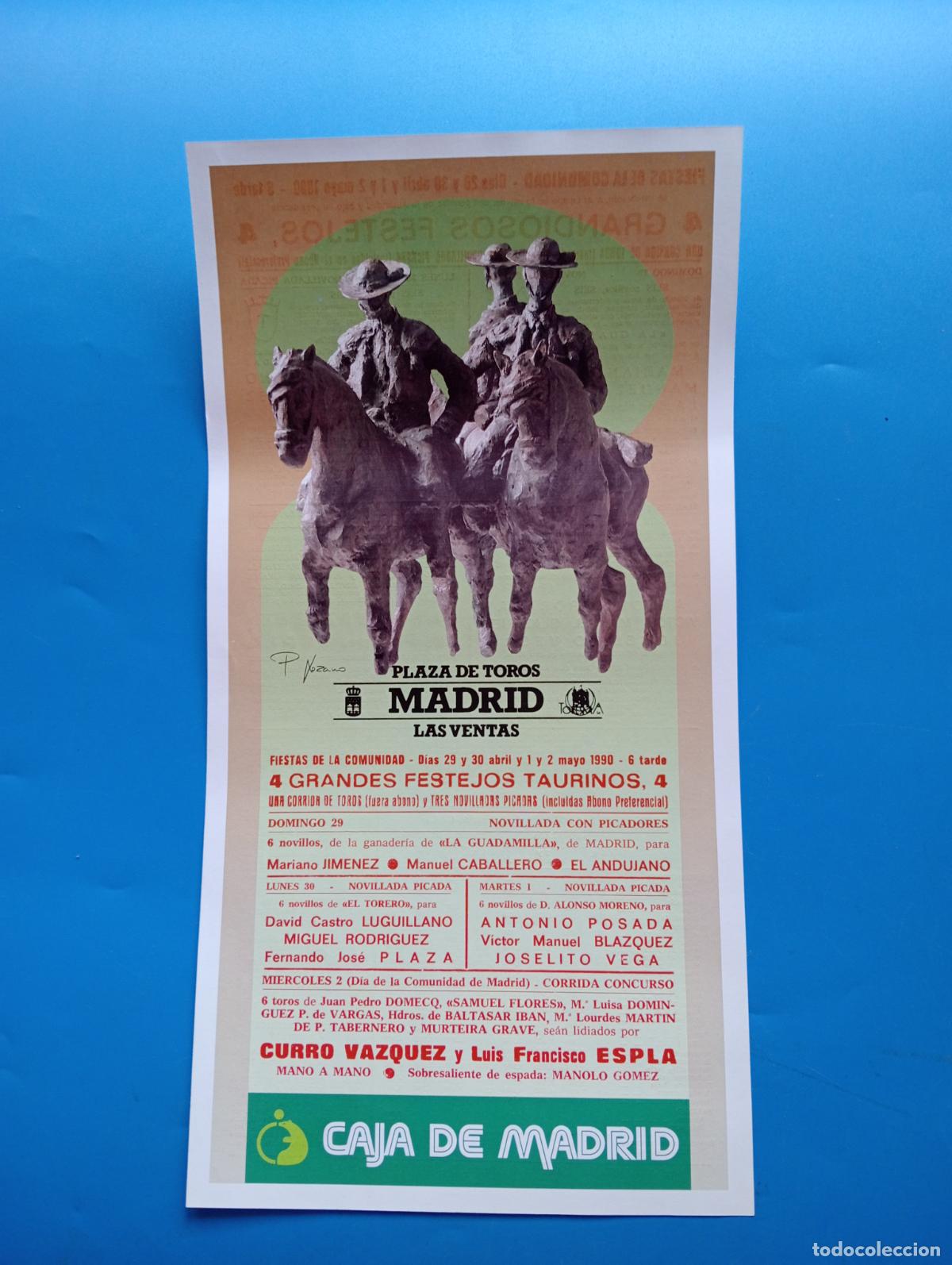 Tauromaquia: CARTEL TOROS. MADRID. 1990. GANADER&Iacute;A LA GUADAMILLA. LUGUILLANO. JOSE PLAZA. JOSELITO VEGA. POSADA.