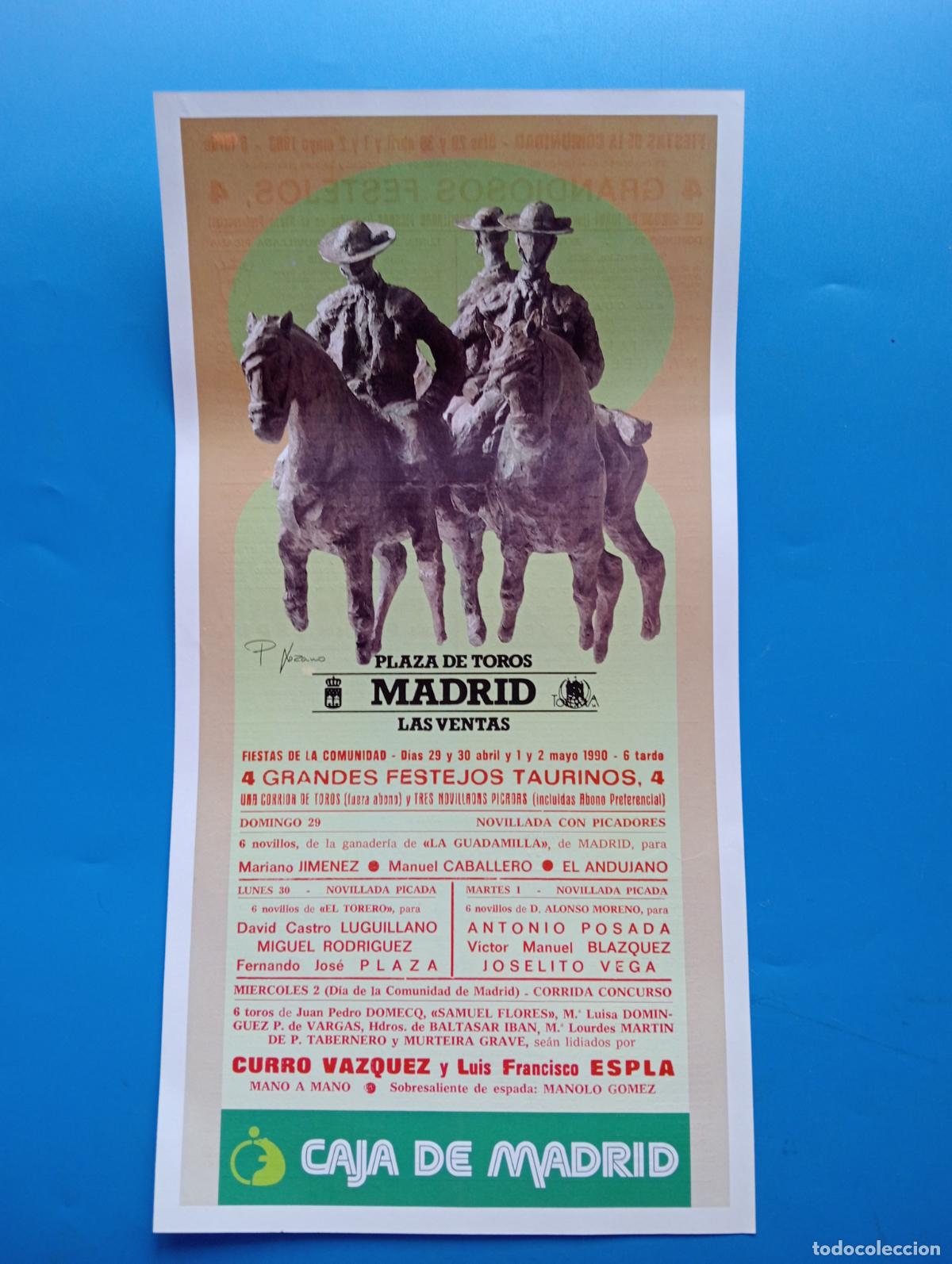 Tauromaquia: CARTEL TOROS. MADRID. 1990. GANADER&Iacute;A LA GUADAMILLA. LUGUILLANO. JOSE PLAZA. JOSELITO VEGA. POSADA.