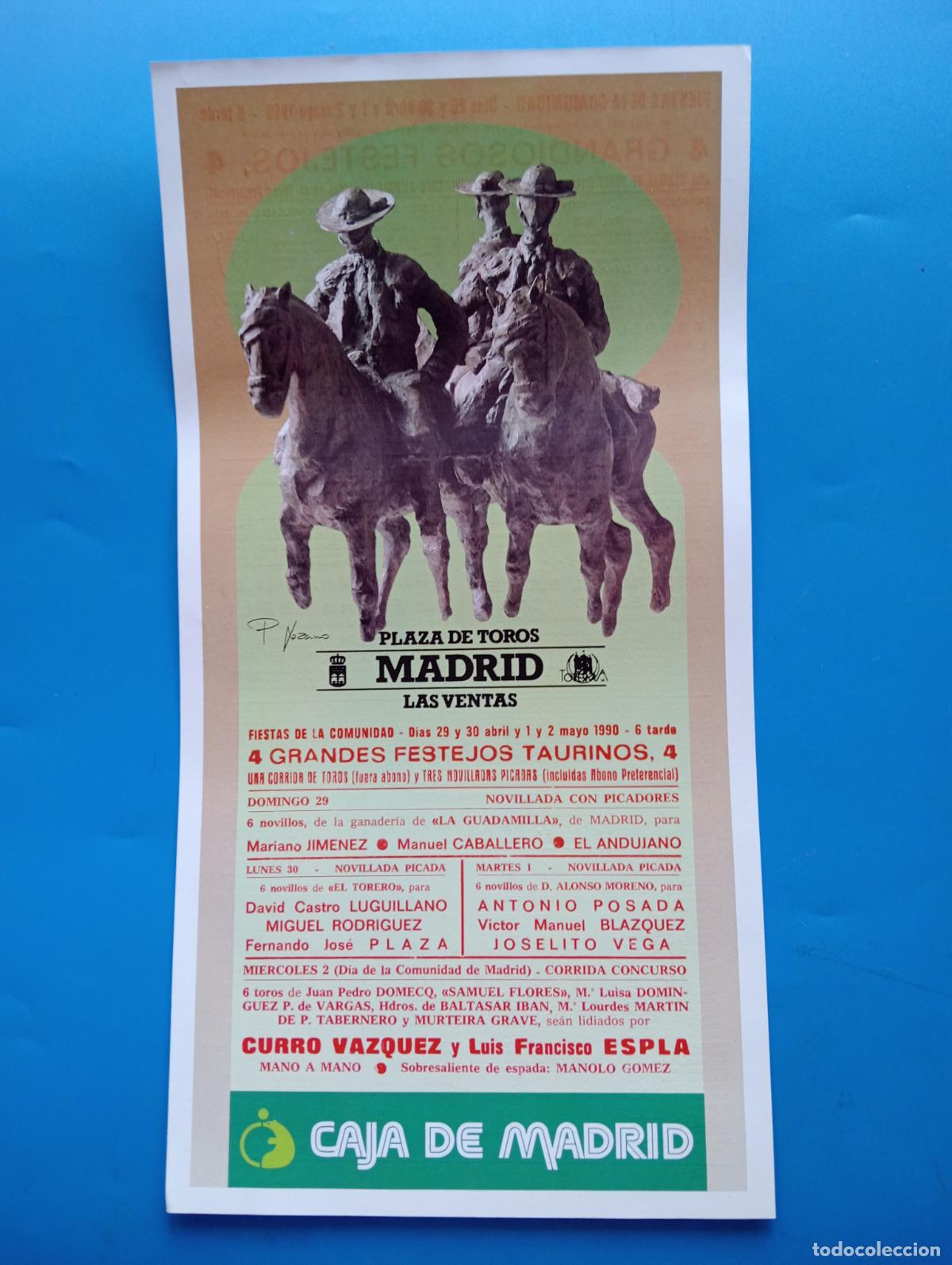Tauromaquia: CARTEL TOROS. MADRID. 1990. GANADER&Iacute;A LA GUADAMILLA. LUGUILLANO. JOSE PLAZA. JOSELITO VEGA. POSADA.