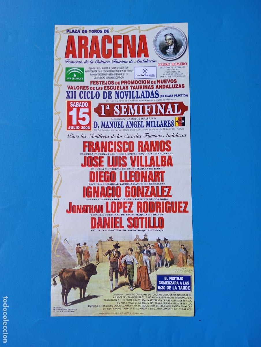 Bullfighting: CARTEL TOROS. ARACENA. 2006. GANADER&Iacute;A MANUEL ANGEL MILLARES. FCO. RAMOS. VILLALBA. LLEONART. DANIEL