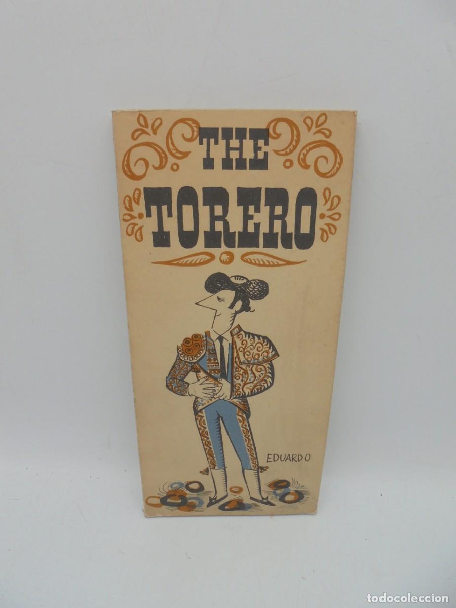 Tauromaquia: THE TORERO. EDUARDO. EDITORIAL LUMEN. 1963.