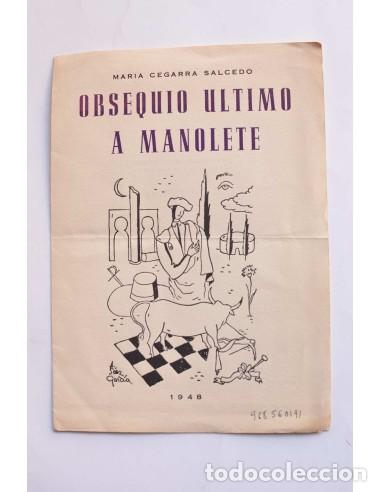 Tauromaquia: Obsequio &uacute;ltimo a Manolete - CEGARRA SALCEDO, Mar&iacute;a