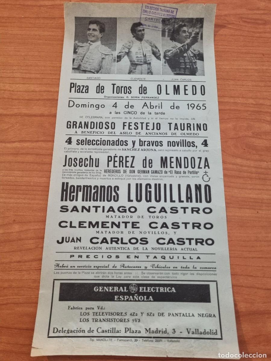 Tauromaquia: CARTEL. PLAZA TOROS OLMEDO,VALLADOLID. 1965. GANADERIA SANCHEZ ARJONA. LUGUILLANO, SANTIAGO CASTRO.