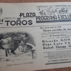 Tauromaquia: PROGRAMA DE TOROS. PLAZA DE MADRID. 23 DE JULIO DE 1939. PRESENTACIÓN DE RAFAEL ORTEGA GALLITO.