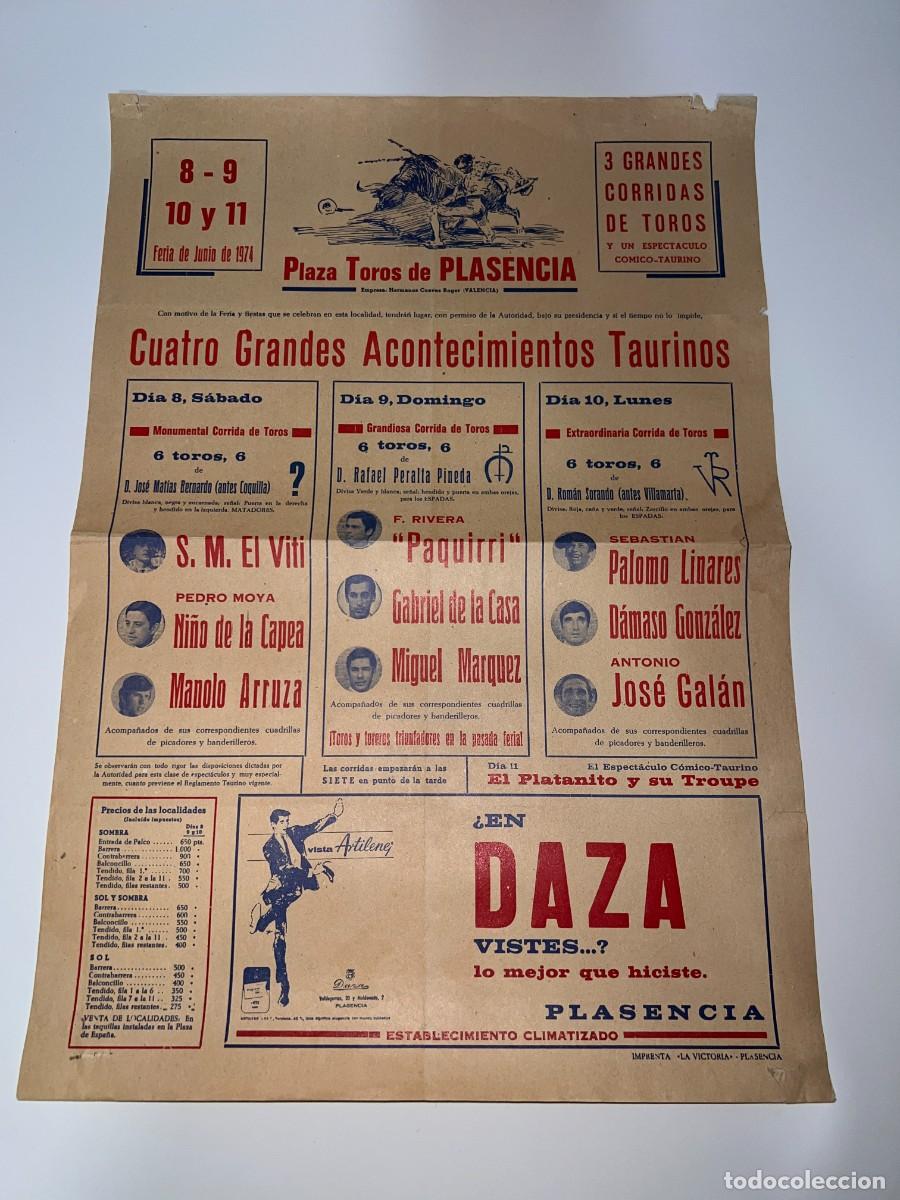 Bullfighting: CARTEL.PLAZA TOROS PLASENCIA.1974.GANADER&Iacute;A JOS&Eacute; MAT&Iacute;AS BERNARDO.EL VITI.PAQUIRRI.NI&Ntilde;O DE LA CAPEA