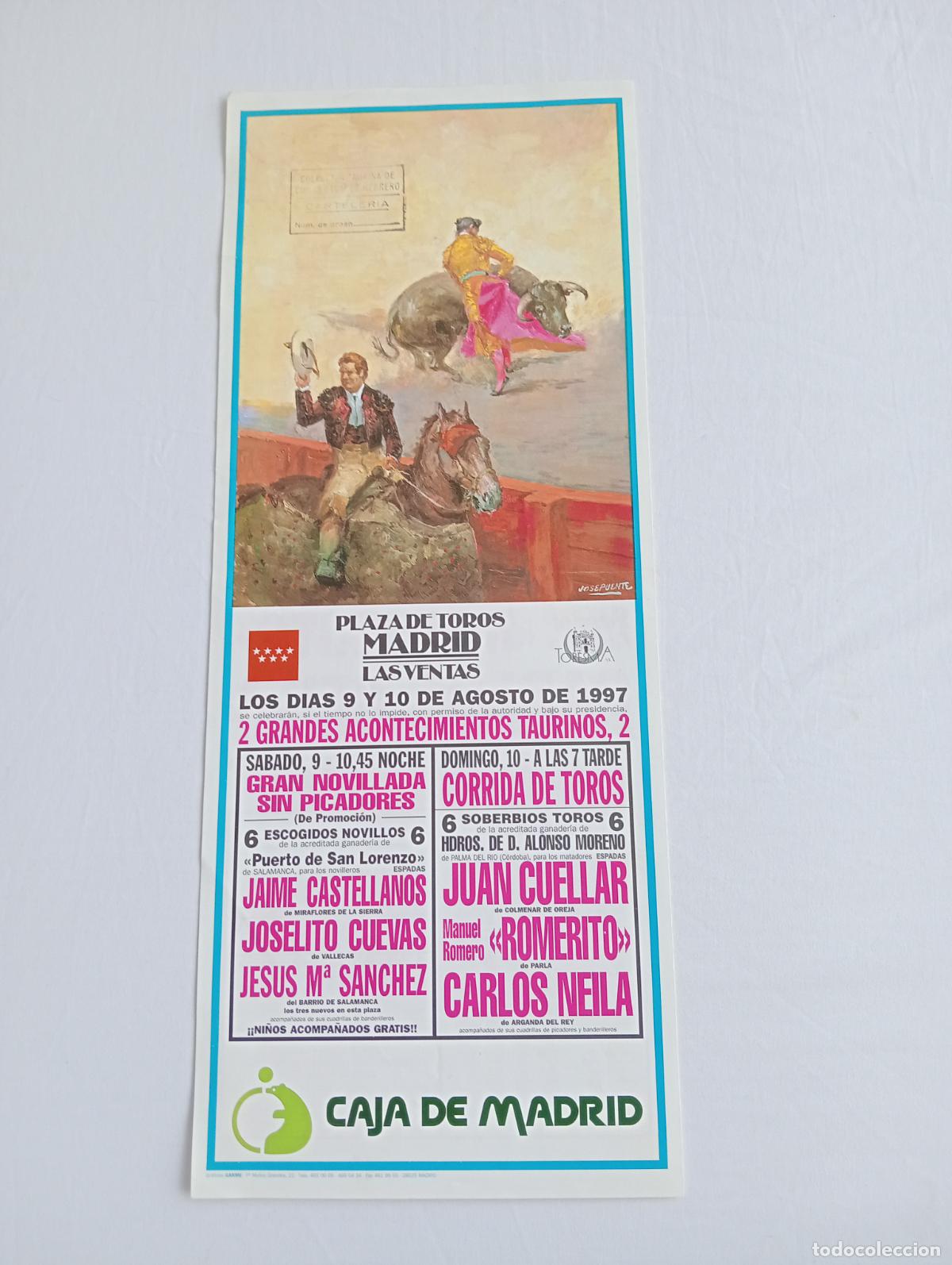 Tauromaquia: CARTEL TOROS. MADRID. 1997. GANADER&Iacute;A HDROS. ALONSO MORENO. JAIME CASTELLANOS. JOSELITO CUEVAS.