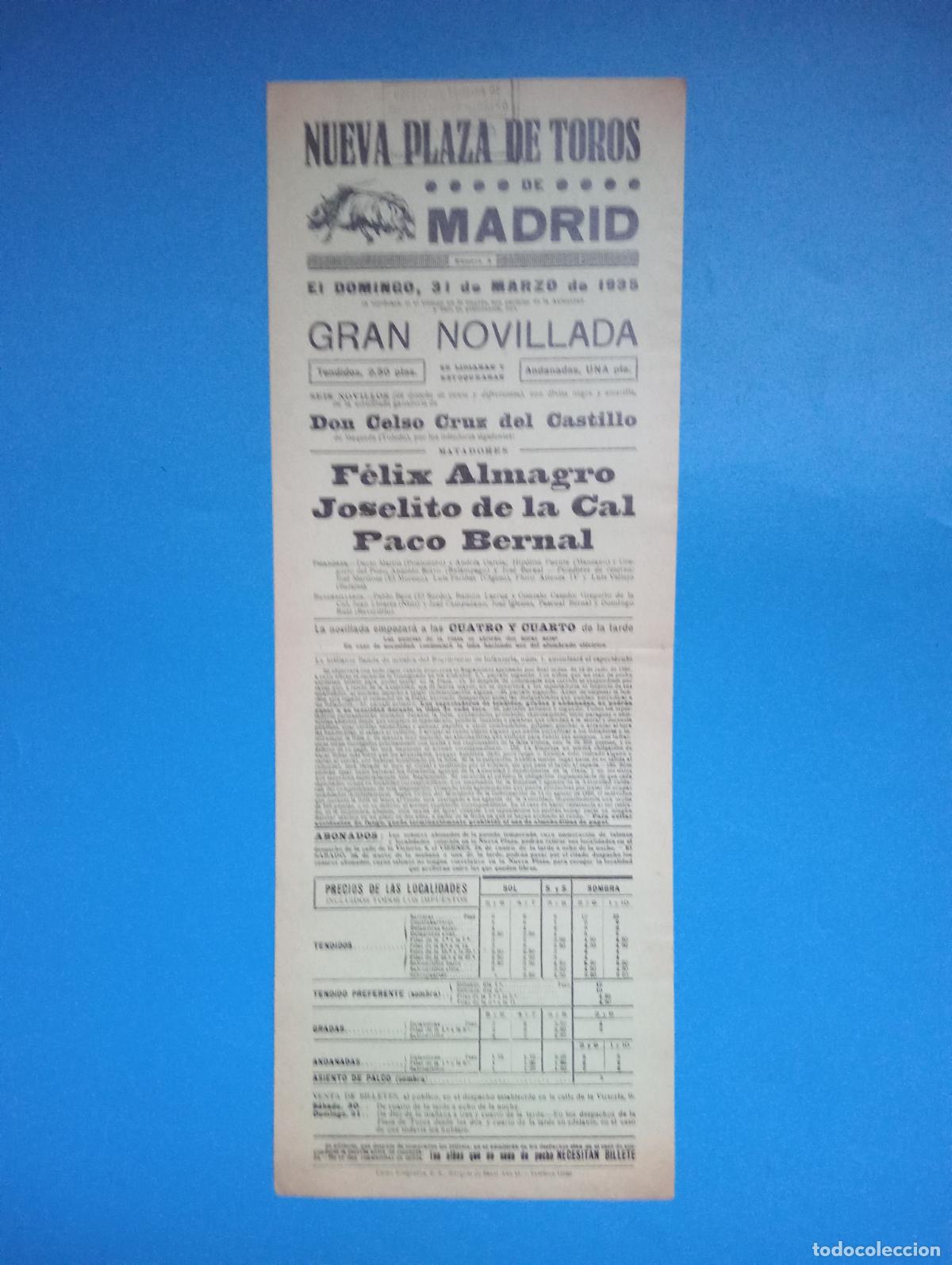 Tauromaquia: CARTEL TOROS. MADRID. 1935. GANADERIA CELSO CRUZ DEL CASTILLO. FELIX ALMAGRO. JOSELITO DE LA CAL.