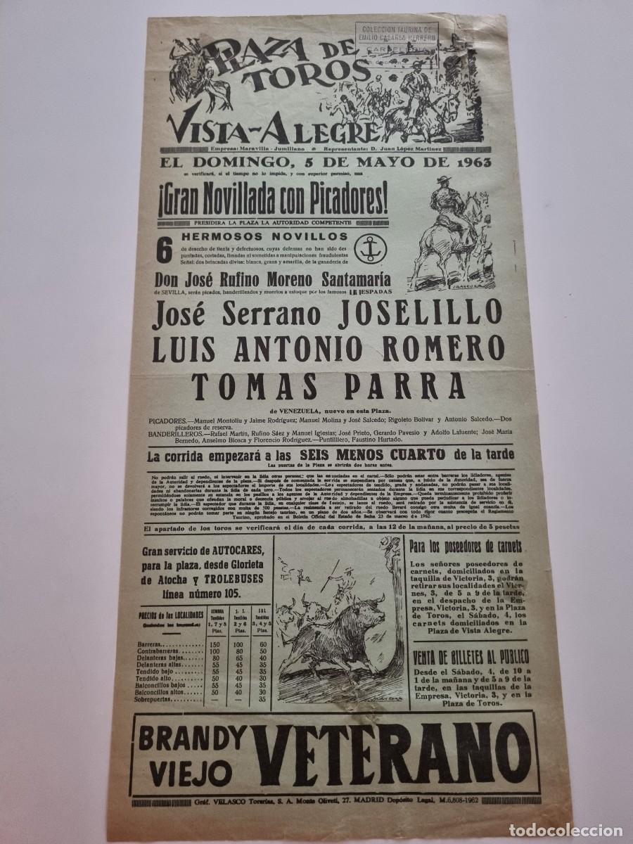 Tauromaquia: CARTEL. PLAZA TOROS VISTA-ALEGRE, MADRID. 1963. GANADERIA JOSE RUFINO MORENO. JOSELITO, TOMAS PARRA.