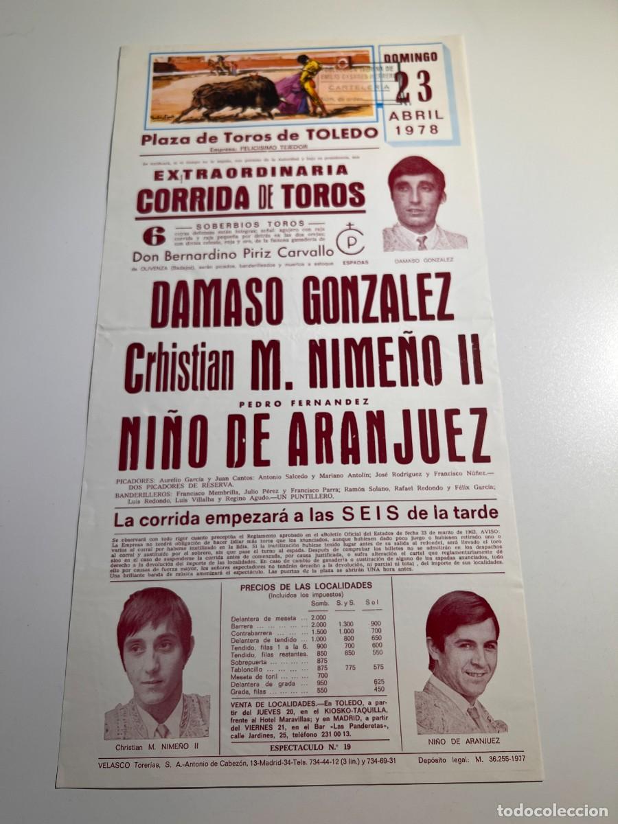 Bullfighting: CARTEL.PLAZA TOROS TOLEDO.1978.GANADER&Iacute;A BERNARDINO PIRIZ. DAMASO GONZALEZ. NIME&Ntilde;O II