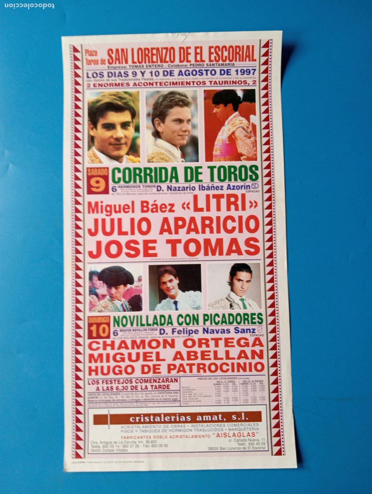 Tauromaquia: CARTEL TOROS. SAN LORENZO DEL ESCORIAL, MADRID. 1997. GANADERIA NAZARIO IBA&Ntilde;EZ. LITRI. JOSE TOMAS.