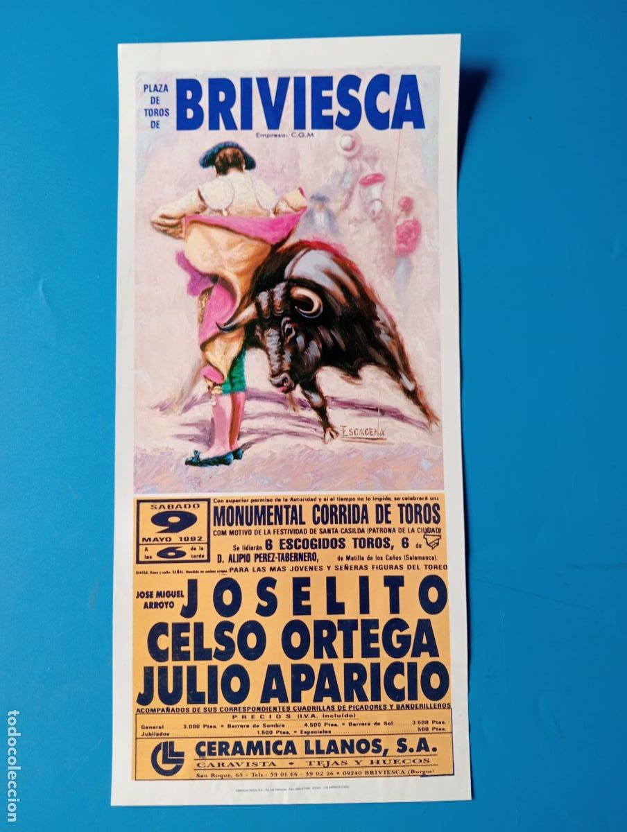 Bullfighting: CARTEL TOROS. BRIVIESCA, BURGOS. 1992. GANADERIA ALIPIO PEREZ-TABERNERO. JOSELITO. CELSO ORTEGA.
