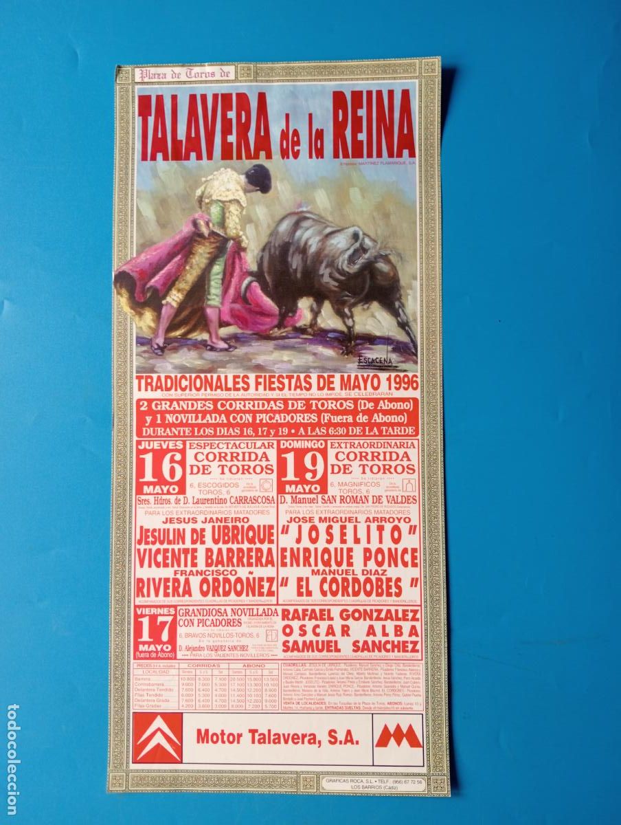 Tauromaquia: CARTEL TOROS. TALAVERA DE LA REINA, TOLEDO. 1996. GANADERIA MANUEL SAN ROMAN. JOSELITO.PONCE.ORDO&Ntilde;EZ
