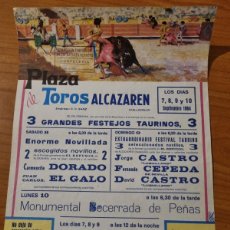 Tauromaquia: CARTEL. PLAZA TORO ALCAZAREN, VALLADOLID, 1984. GANADERIA EL REFUGIO. DORADO, EL GALLO, CEPEDA.