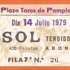 Tauromaquia: ENTRADA, PLAZA TOROS DE PAMPLONA, 14 JULIO 1979