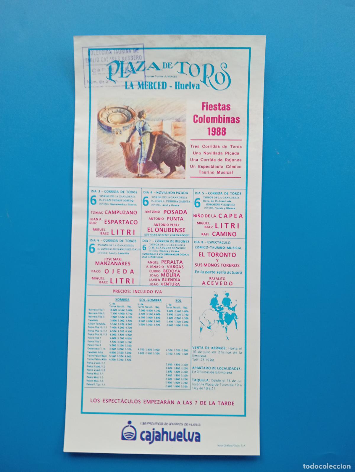 Bullfighting: CARTEL TOROS. LA MERCED, HUELVA. 1988. GANADERIA OSBORNE VAZQUEZ. NI&Ntilde;O DE LA CAPEA. LITRI. VARGAS.