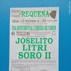 Tauromaquia: CARTEL TOROS. REQUENA, VALENCIA. 1989. GANADERIA HNOS. MORO. JOSELITO. LITRI. SORO II.