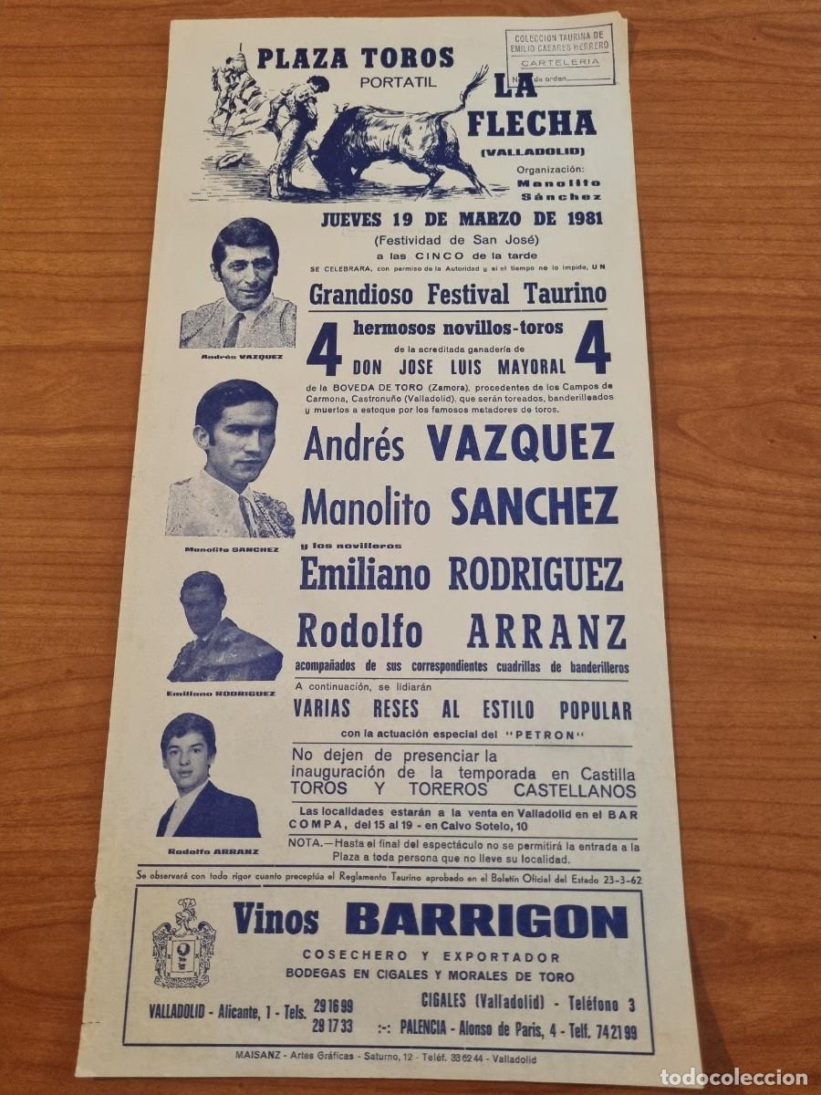 Tauromachie: CARTEL. PLAZA TORO LA FLECHA. 1981. GANADERIA J.LUIS MAYORAL. ANDRES VAZQUEZ, MONOLITO SANCHEZ.