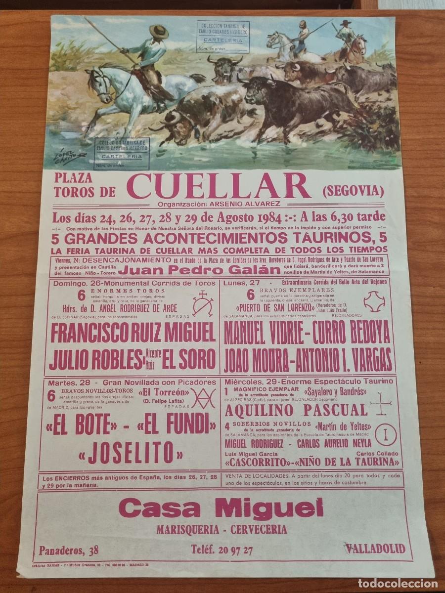 Tauromaquia: CARTEL. PLAZA TORO CUELLAR, SEGOVIA. 1984. GANADERIA ANGEL RODRIGUEZ. EL SORO, JULIO ROBLES,JOSELIT