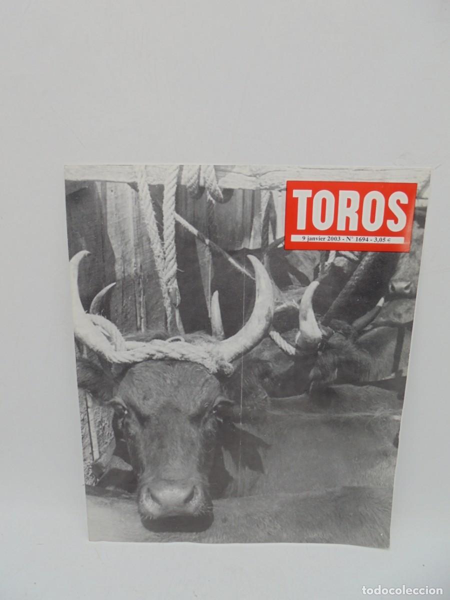 Tauromaquia: REVISTA TOROS. 9 JANVIER 2003. N&ordm; 1694. EN FRANCES.