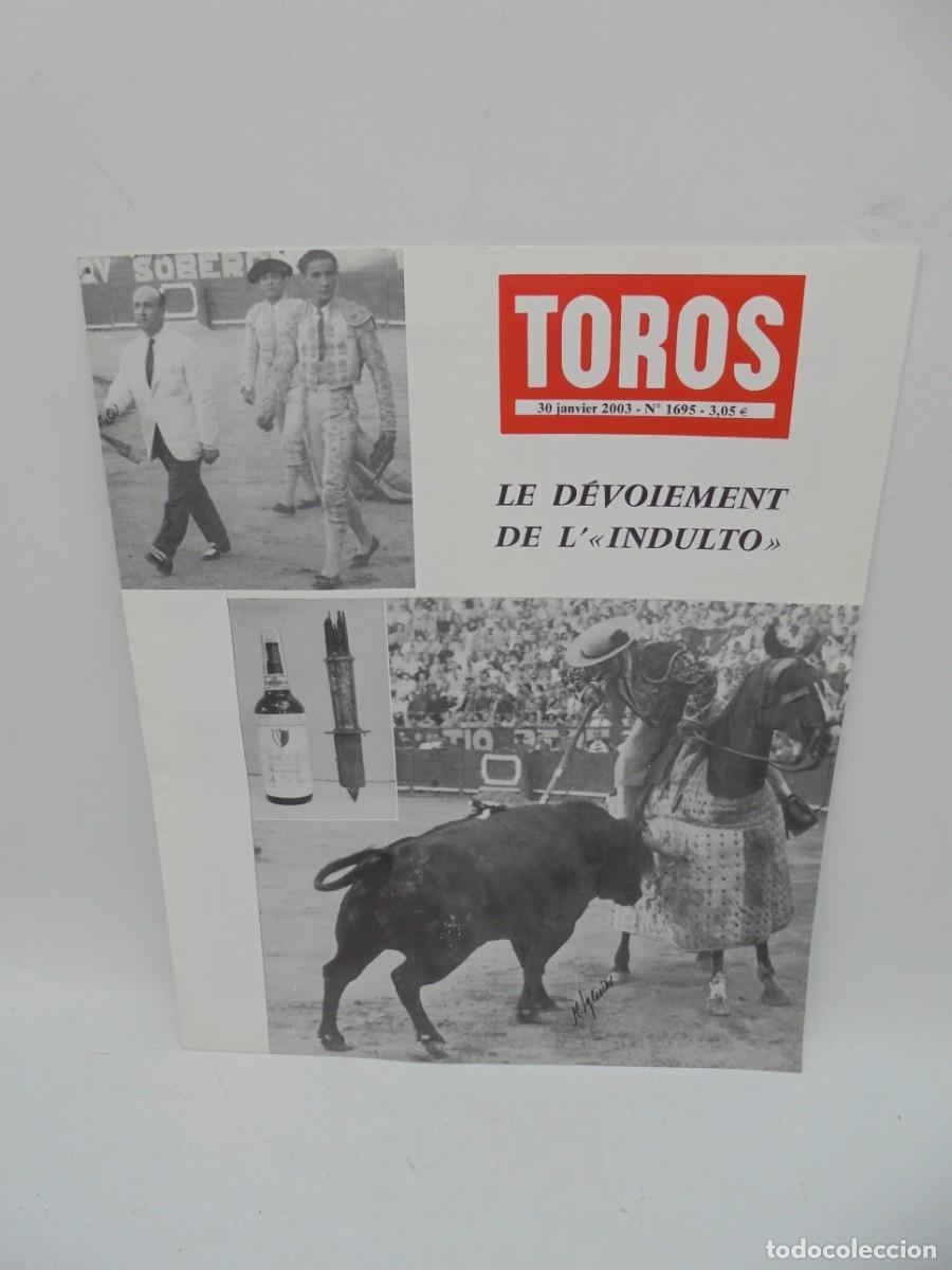 Tauromaquia: REVISTA TOROS. 30 JANVIER 2003. N&ordm; 1695. EN FRANCES.
