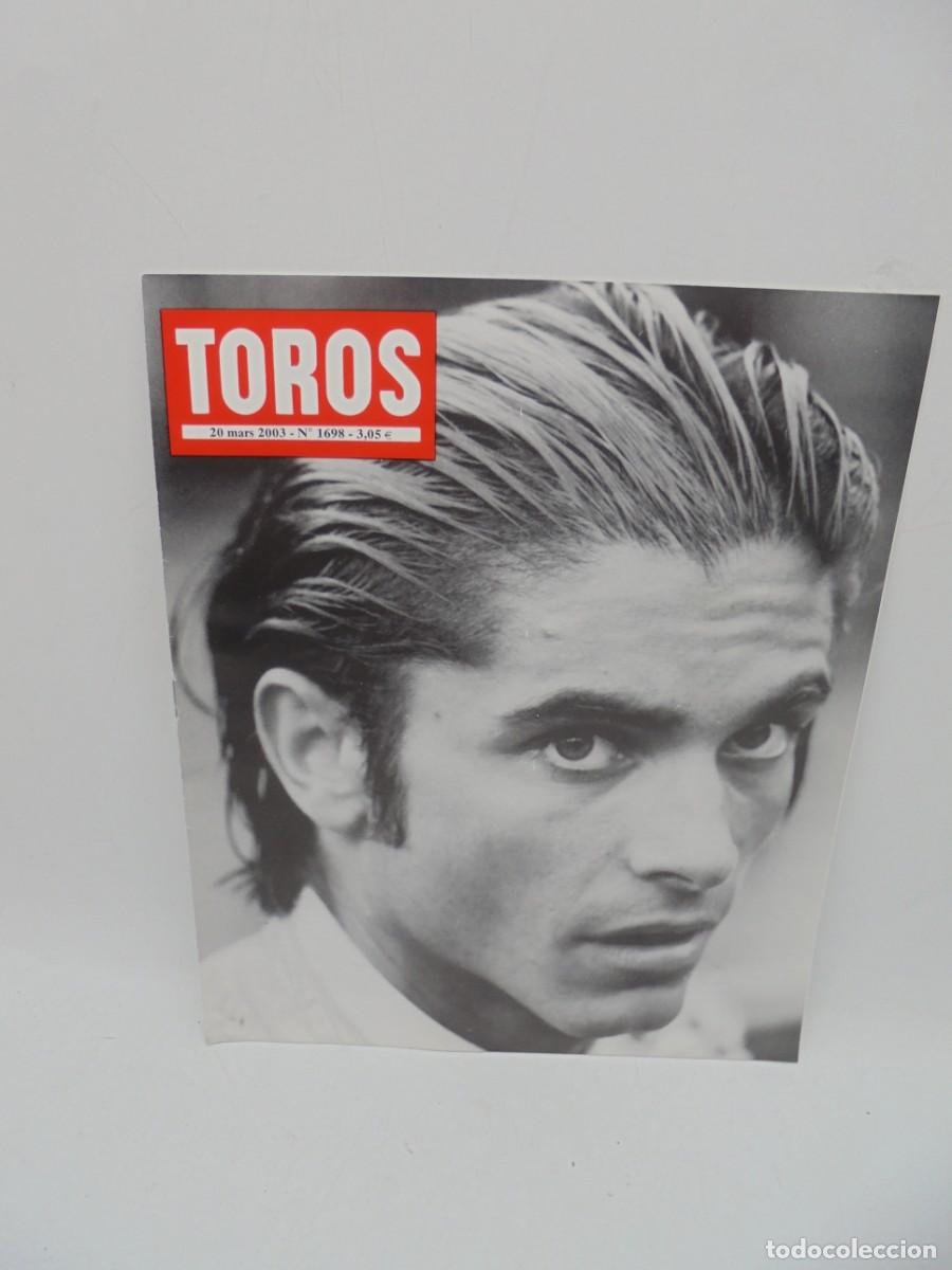 Tauromaquia: REVISTA TOROS. 20 MARS 2003. N&ordm; 1698. EN FRANCES.