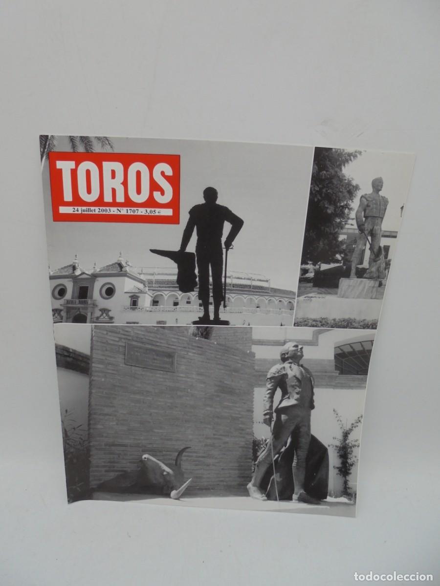 Tauromaquia: REVISTA TOROS. 24 JUILLET 2003. N&ordm; 1707. EN FRANCES.