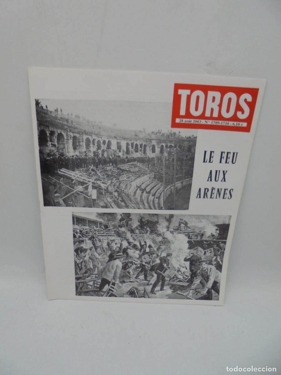 Tauromaquia: REVISTA TOROS. 28 AO&Ucirc;T 2003. N&ordm; 1709-1710. EN FRANCES.