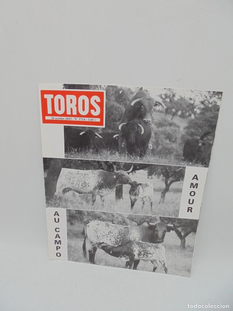 Tauromaquia: REVISTA TOROS. 30 OCTOBRE 2003. N&ordm; 1714. EN FRANCES.