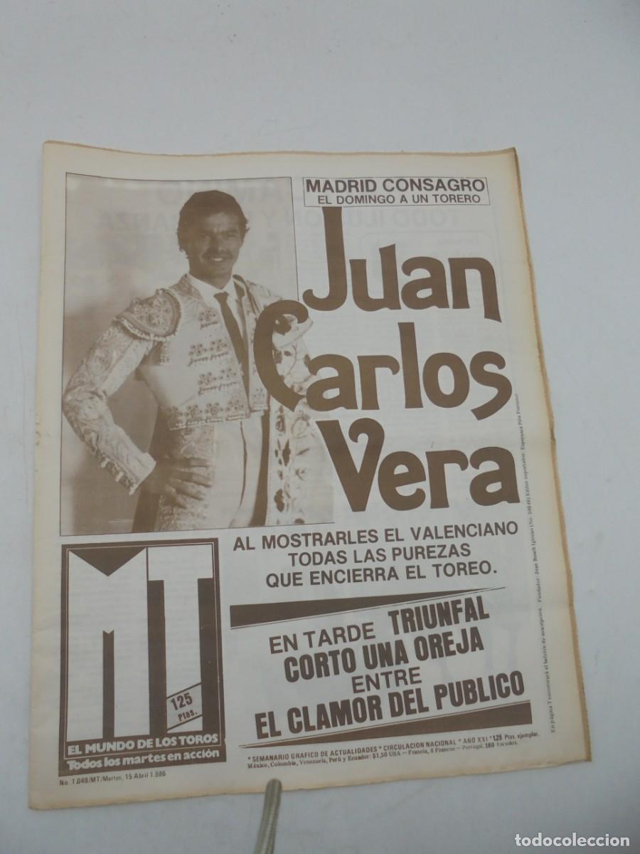 Tauromaquia: REVISTA EL MUNDO DE LOS TOROS. N&ordm;1049. ABR 1986. JUAN CARLOS VERA. ENRIQUE GONZALEZ.FERIA EN FRANCIA