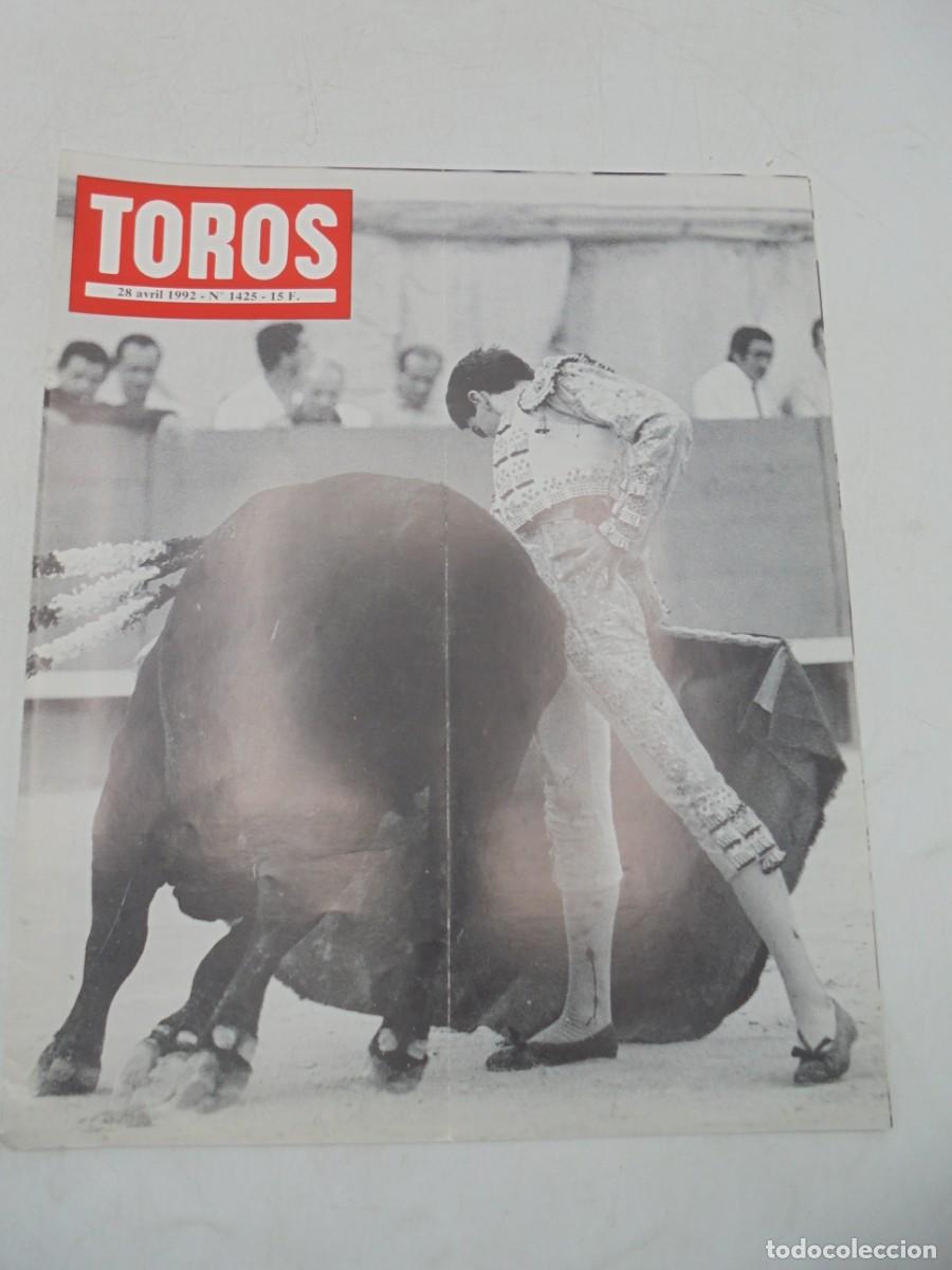 Tauromaquia: REVISTA TOROS. 28 AVRIL 1992. N&ordm; 1425. EN FRANCES.