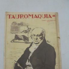 Tauromaquia: REVISTA TAUROMAQUIA. AÑO I. Nº 1. MADRID, 1922. HA MUERTO GRANERO. DESASTRE DE MANUEL DOMINGUEZ.