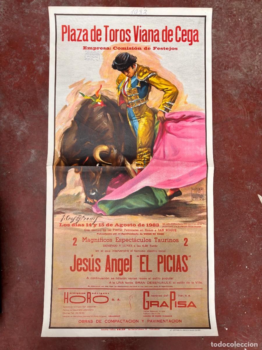 Tauromachia: CARTEL. PLAZA TOROS VIANA DE CEGA. VALLADOLID. 1983. JES&Uacute;S ANGEL EL PICIAS
