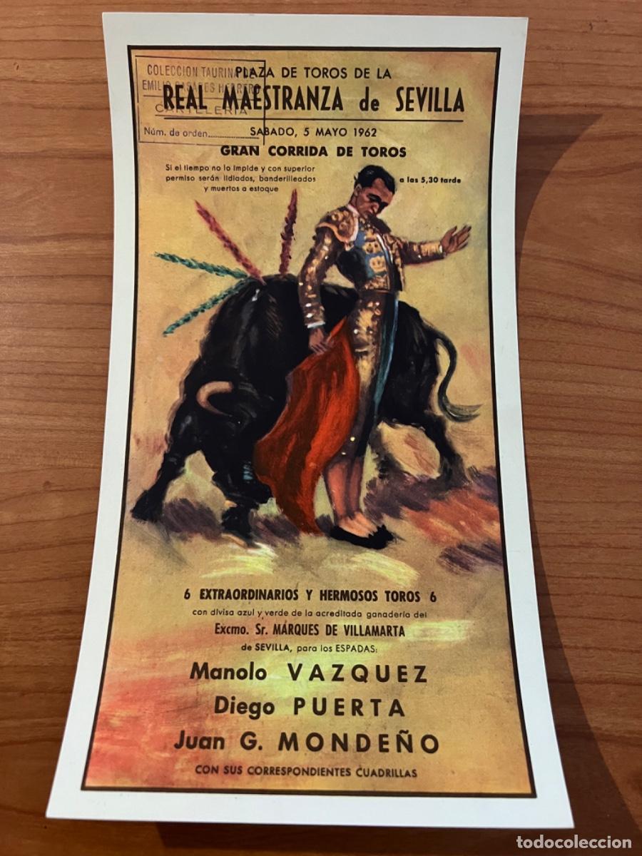 Tauromaquia: CARTEL. PLAZA TOROS REAL MAESTRANZA, SEVILLA. 1962. GANADER&Iacute;A, MARQU&Eacute;S DE VILLAMARTA.V&Aacute;ZQUEZ, PUERTA