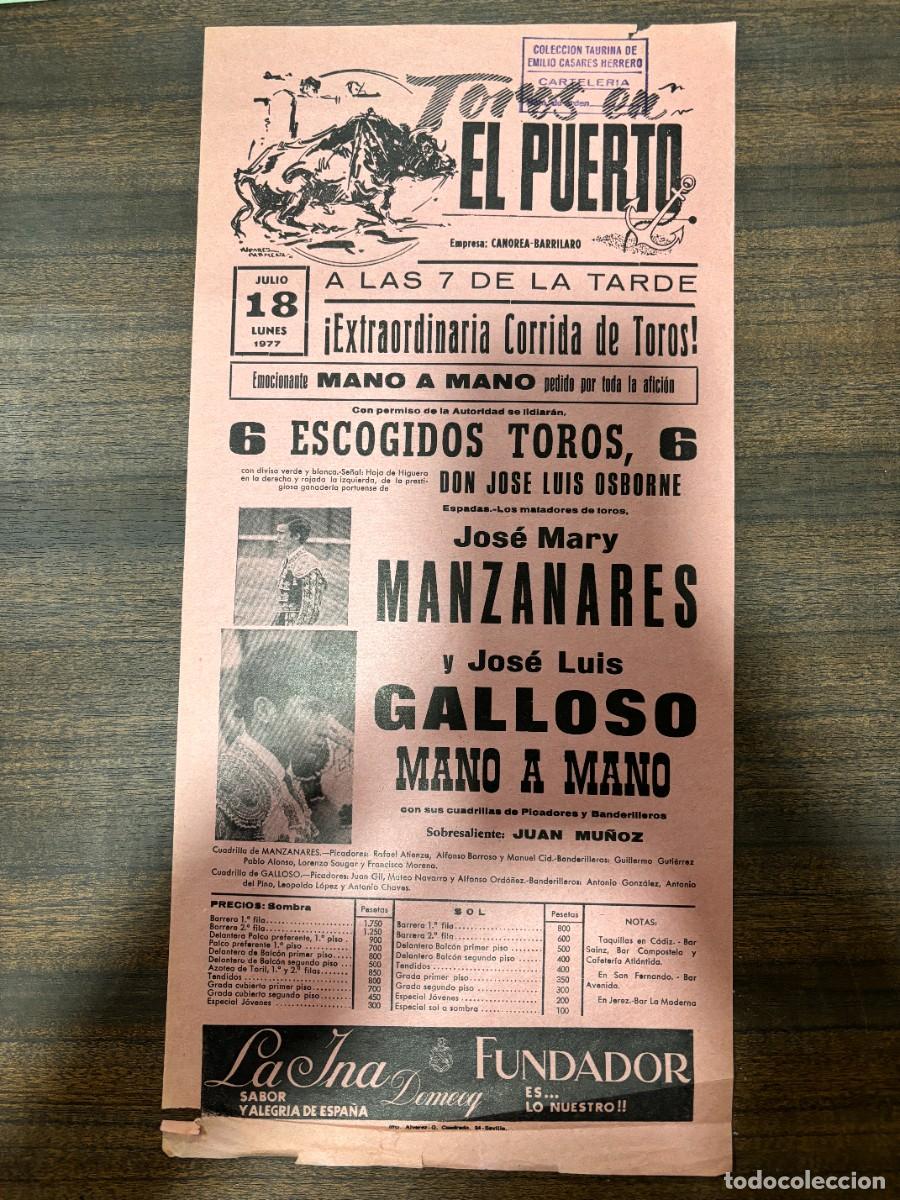 Bullfighting: CARTEL. PLAZA TOROS EL PUERTO. 1977. GANADER&Iacute;A J.L. OSBORNE. JOSE MARY MANZANARES. J.L. GALLOSO