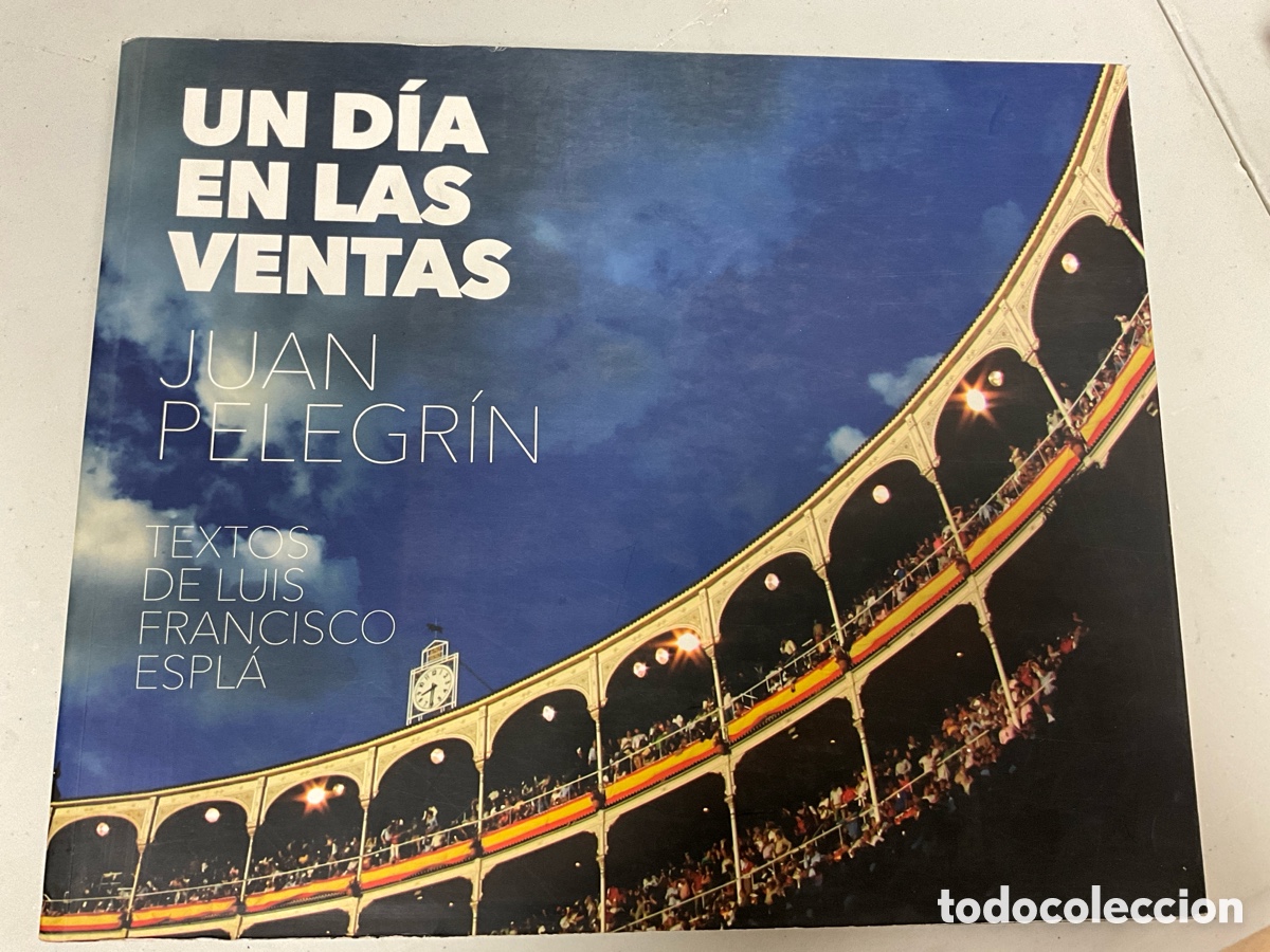 Tauromaquia: Un d&iacute;a enn las ventas