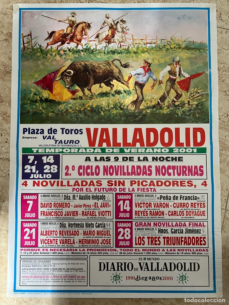 Tauromaquia: CARTEL. PLAZA TOROS VALLADOLID. 2001. GANADER&Iacute;A PE&Ntilde;A DE FRANCIA. DAVID ROMERO. CURRP REYES
