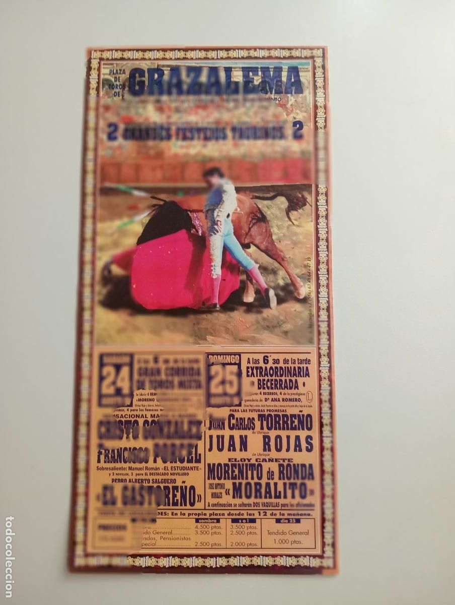 Stierkampf: CARTEL TOROS. GRAZALEMA, C&Aacute;DIZ. 1996. GANADERIA ANA ROMERO. CRSITO GONZALEZ. PORCEL. GASTORE&Ntilde;O.ROJAS