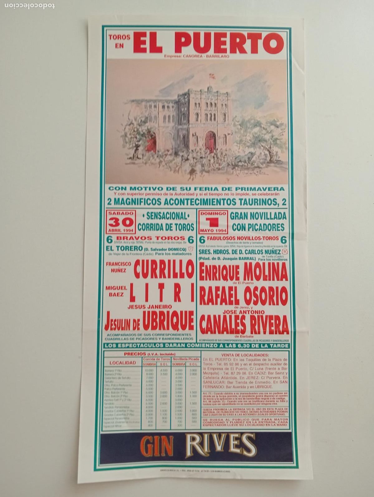 Stierkampf: CARTEL TOROS. EL PUERTO. 1994. GANADERIA CARLOS NU&Ntilde;EZ. CURRILLO. LITRI. MOLINA. RAFAEL OSORIO.RIVERA