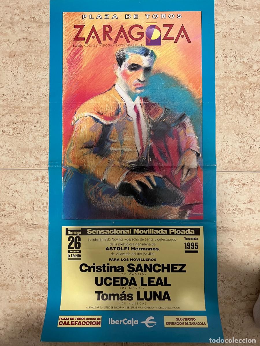 Tauromachia: CARTEL. PLAZA TOROS ZARAGOZA. 1995.GANADER&Iacute;A ASTOLFI HNOS. CRISTINA SANCHEZ. UCEDA LEAL