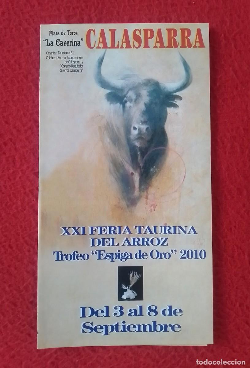 Stierkampf: FOLLETO D&Iacute;PTICO PROGRAMA..TOROS PLAZA DE CALASPARRA MURCIA LA CAVERINA 2010 FERIA TAURINA DEL ARROZ.