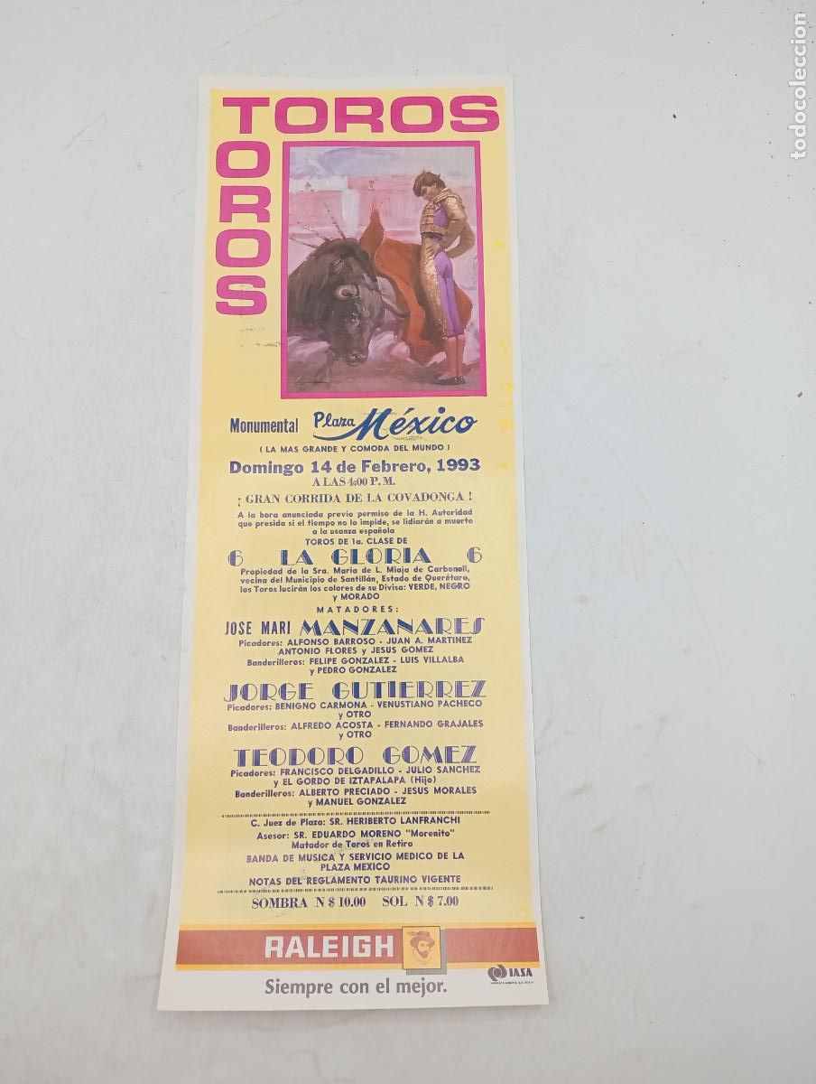 Tauromachie: CARTEL TOROS. MEXICO. 1993. GANADERIA LA GLORIA. MANZANARES. JORGE GUTIERREZ. TEODORO GOMEZ.