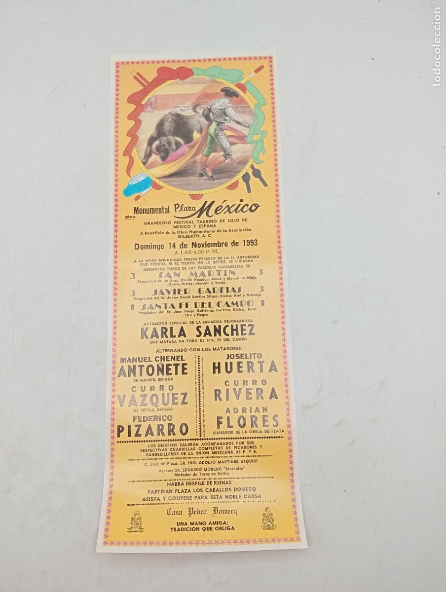 Bullfighting: CARTEL TOROS. MEXICO. 1993. GANADERIA SAN MARTIN. ANTO&Ntilde;ETE. CURRO VAZQUEZ. PIZARRO. ADRIAN FLORES.