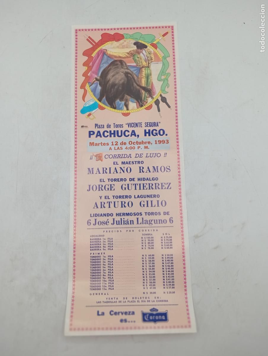 Tauromachie: CARTEL TOROS. PACHUCA, MEXICO. 1993. GANADERIA JULIAN LLAGUNO. MARIANO RAMOS. JORGE GUTIERREZ. GILIO