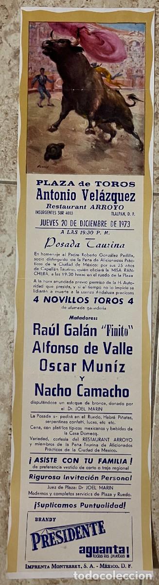 Tauromaquia: CARTEL TOROS. PLAZA DE TOROS ANTONIO VELAZQUEZ, MEXICO. 1973. RAUL GALAN. ALFONSO DE VALLE