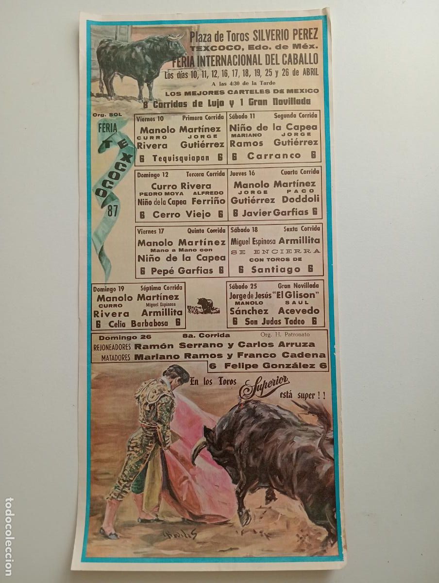 Bullfighting: CARTEL TOROS. TEXCOCO, MEXICO. 1987. GANADERIA TEQUISQUIAPAN. MANOLO MARTINEZ.CURRO RIVERA.GUTIERREZ