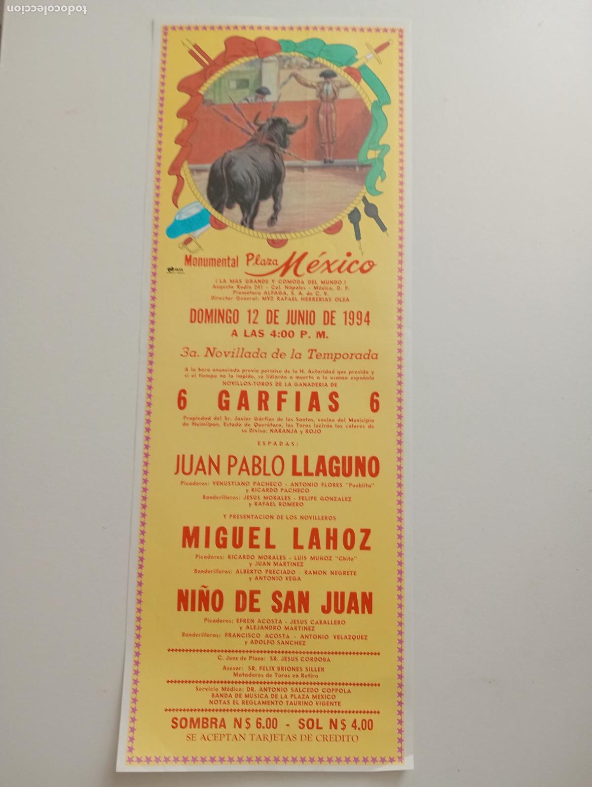 Tauromaquia: CARTEL TOROS. MEXICO. 1994. GANADERIA GARFIAS. JUAN PABLO LLAGUNO. MIGUEL LAHOZ. NI&Ntilde;O DE SAN JUAN.