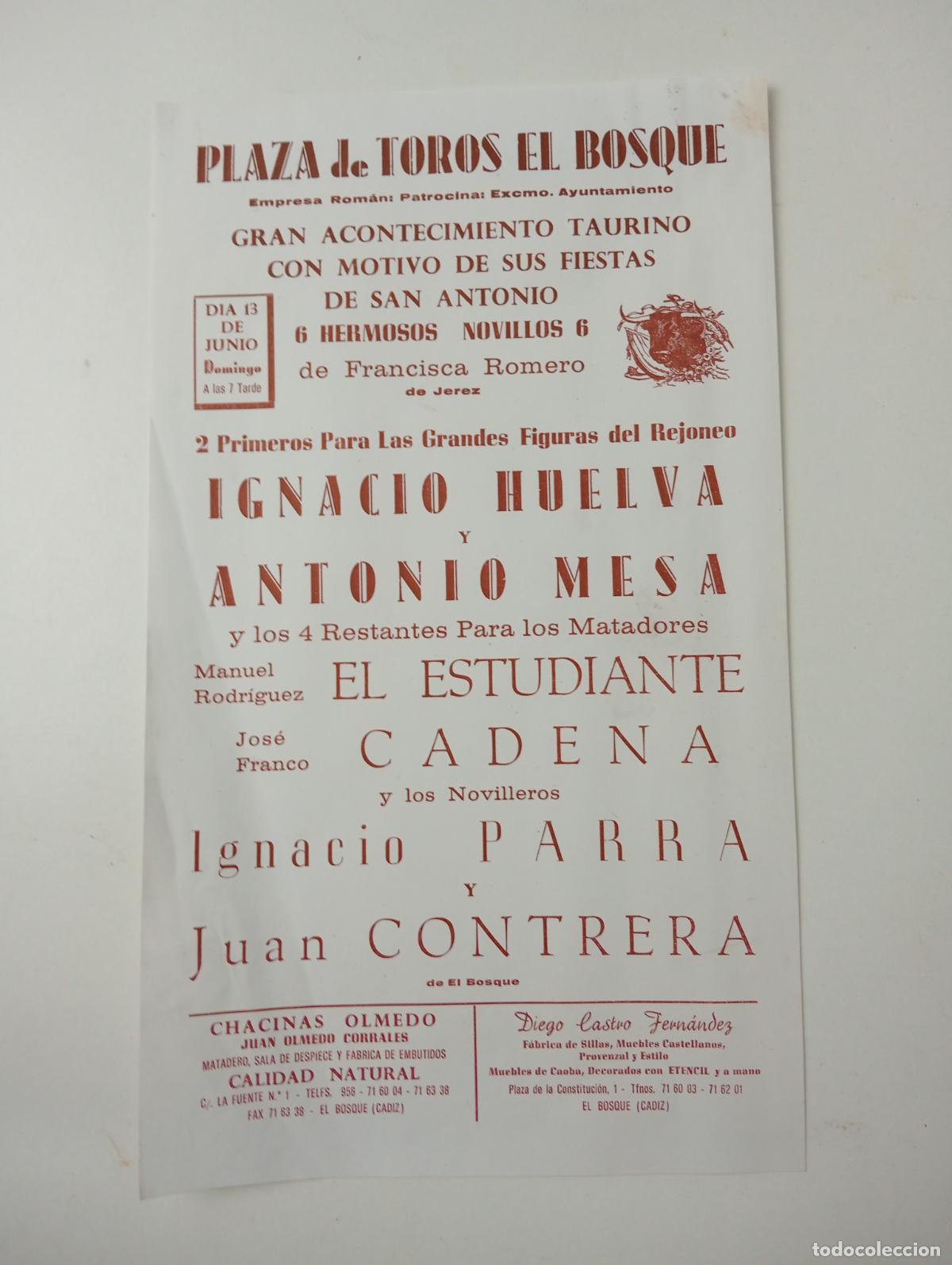 Tauromaquia: CARTEL TOROS. EL BOSQUE, C&Aacute;DIZ. GANADERIA FRANCISCA ROMERO. EL ESTUDIANTE. JOSE FRANCO CADENA. PARRA
