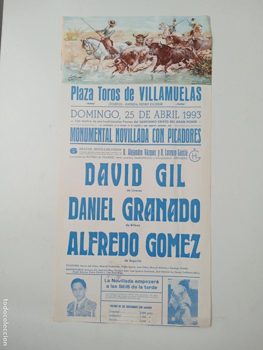 Tauromachie: CARTEL TOROS. VILLAMUELAS, TOLEDO. 1993. GANADERIA ALEJANDRO VAZQUEZ. DAVID GIL. DANIEL GRANADO.