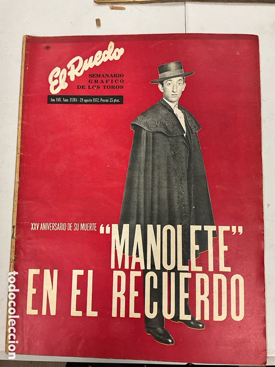Tauromaquia: El Ruedo, agosto 1972, XXV aniversario de la muerte de Manolete