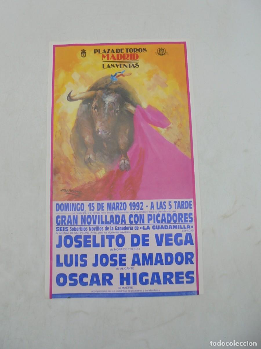 Tauromaquia: CARTEL TOROS. MADRID. 1992. GANADERIA LA GUADAMILLA. JOSELITO DE VEGA.LUIS JOSE AMADOR.OSCAR HIGARES